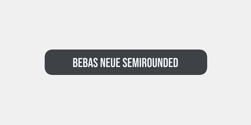 Bebas Neue SemiRounded