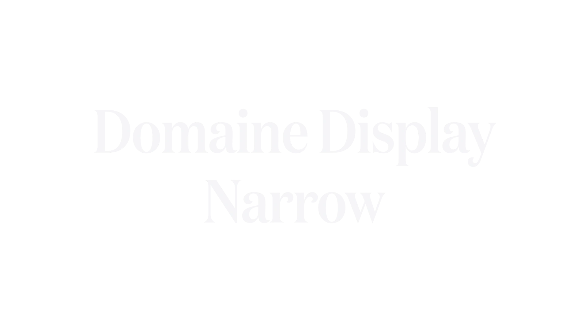 Domaine Display Narrow